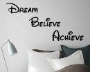 Dream, Believe, Achieve Classroom Door Decal